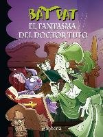 Bat Pat. El Fantasma del Doctor Tufo 8