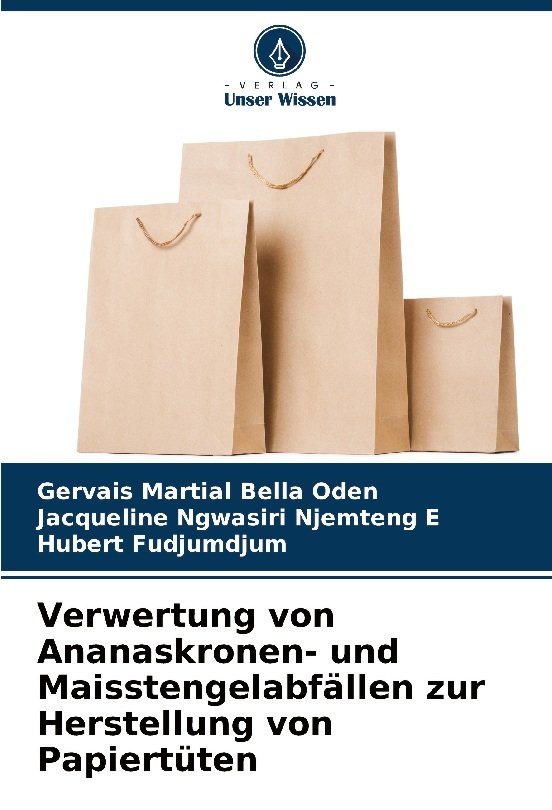 Verwertung von Ananaskronen- und Maisstengelabfällen zur Herstellung von Papiertüten