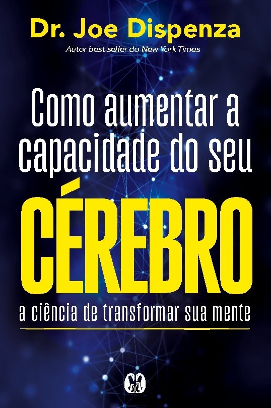 Como aumentar a capacidade do seu cérebro