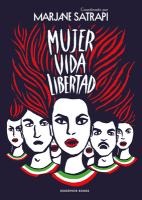 Mujer, Vida, Libertad / Woman, Life, Freedom