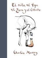 El niño el topo el zorro y el caballo