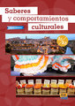 Saberes y comportamientos culturales