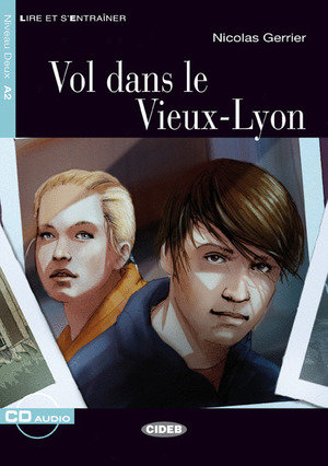 Vol Dans le Vieux-Lyon [With CD (Audio)]