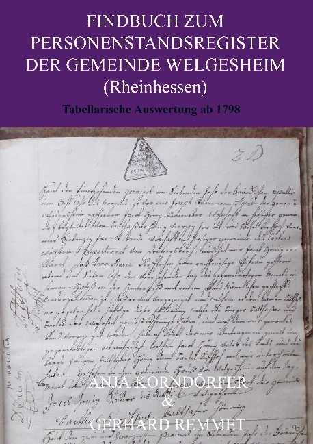 Findbuch zum Personenstandsregister der Gemeinde Welgesheim/ Rheinhessen