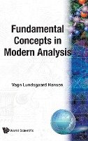 FUNDAMENTAL CONCEPTS IN MODERN ANALYSIS