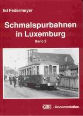 FEDERMEYER: SCHMALSPURBAHNEN IN LUX 2