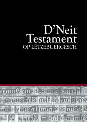 D'Neit Testament op Lëtzebuergesch