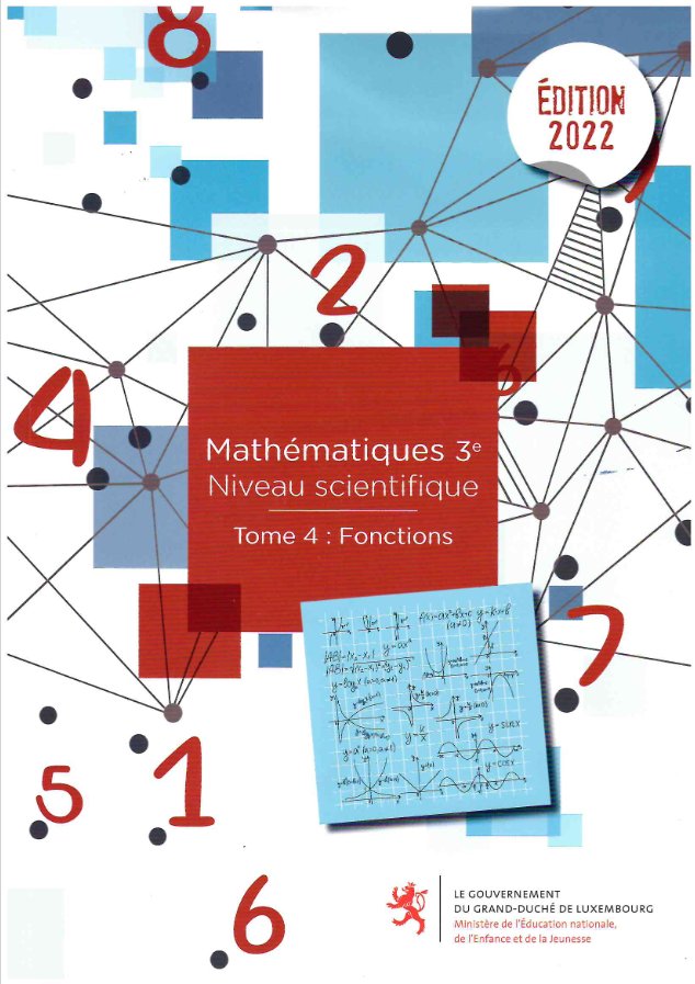 ESC/400: Mathématiques 3e BCD tome 4 Fonctions