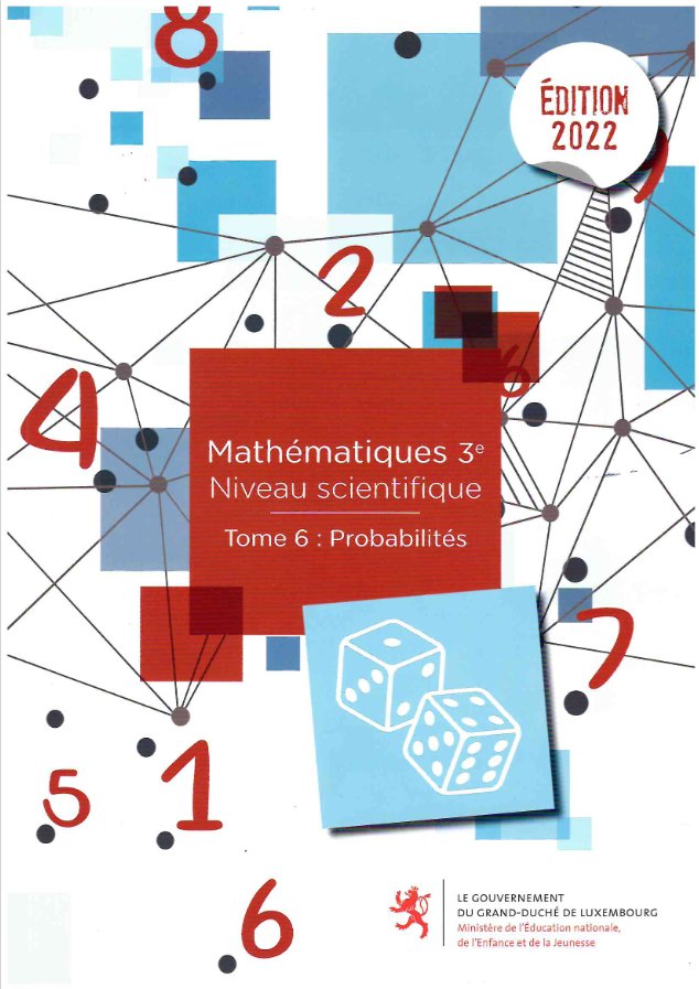 ESC/402: Mathématiques 3e BCD tome 6 Probalités