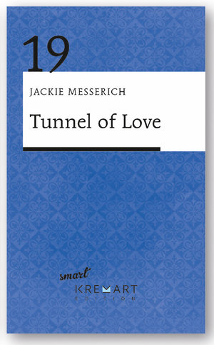 Tunnel of Love (Smart Kremart 19)