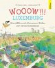 WOOOW!!! LUXEMBURG - Charlotte und Monsieur Hibou auf