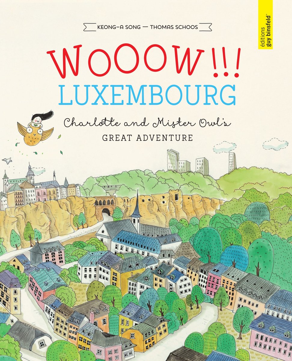 WOOOW!!! LUXEMBOURG - Charlotte and Mister Owl's great