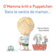 D'Mamma kritt e Puppelchen - Dans le ventre de maman (LUX / FR)