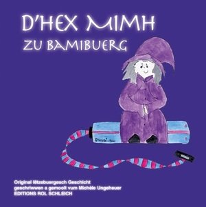 D'Hex Mimh zu Bamibuerg