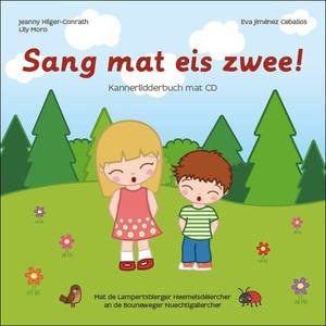 Sang mat eis zwee - Kannerlidderbuch mat CD