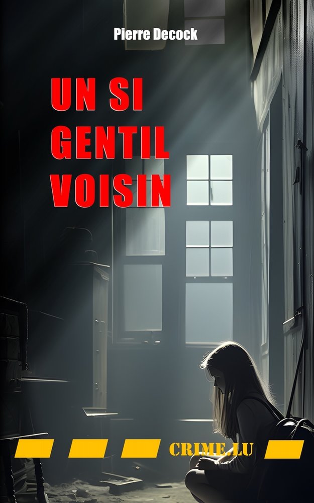 Un si gentil voisin