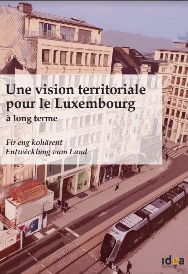 Une vision territoriale pour le Luxembourg à long terme