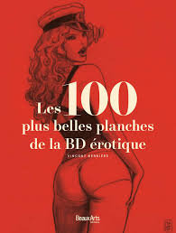 Les 100 plus belles planches de la bd erotiques