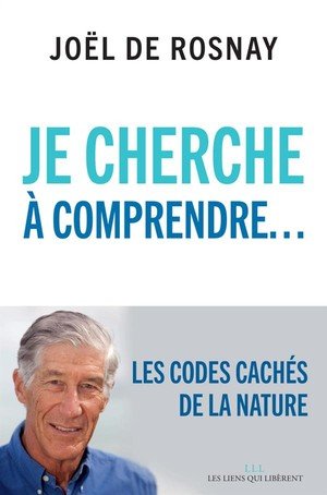 Je cherche a comprendre - les codes caches de la nature et de l'univers