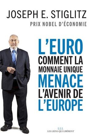 L'euro : comment la monnaie unique menace l'avenir de l'europe