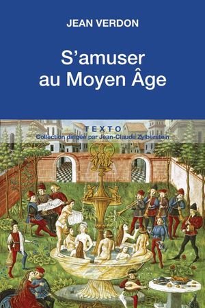 S'amuser au moyen age