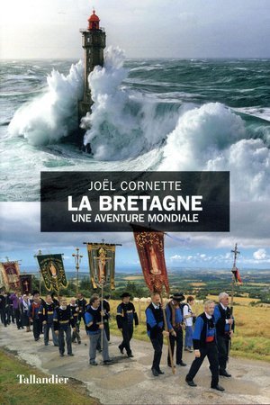 La bretagne une aventure mondiale