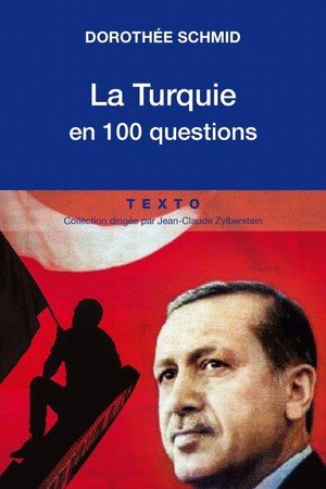 La turquie en 100 questions