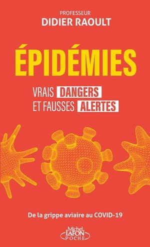 Epidemies : vrais dangers et fausses alertes