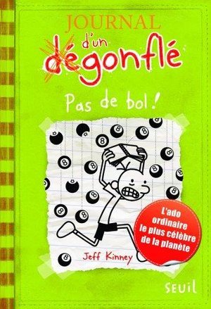 Journal d'un degonfle - tome 8 - pas de bol ! - journal d'un degonfle, tome 8