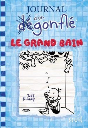 Journal d'un degonfle - tome 15 - le grand bain - journal d'un degonfle, tome 15