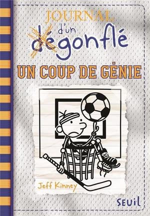 Journal d'un degonfle - tome 16 - un coup de genie - journal d'un degonfle, tome 16