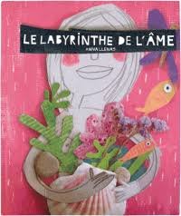 Le labyrinthe de l'ame