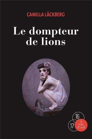 Le dompteur de lions ( 2 volumes)