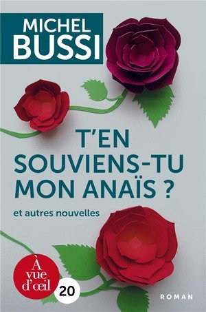 T'en souviens-tu, mon anais ?