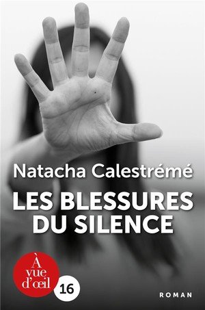 Les blessures du silence