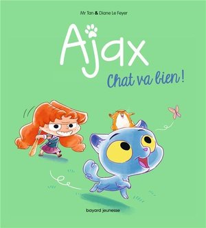 Bd ajax, tome 01 - chat va bien !