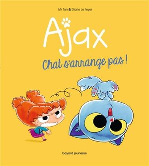 Bd ajax, tome 02 - chat s'arrange pas !