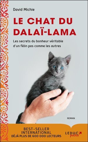 Le chat du dalai-lama (tome 1) - les secrets du bonheur veritable d'un felin pas comme les autres