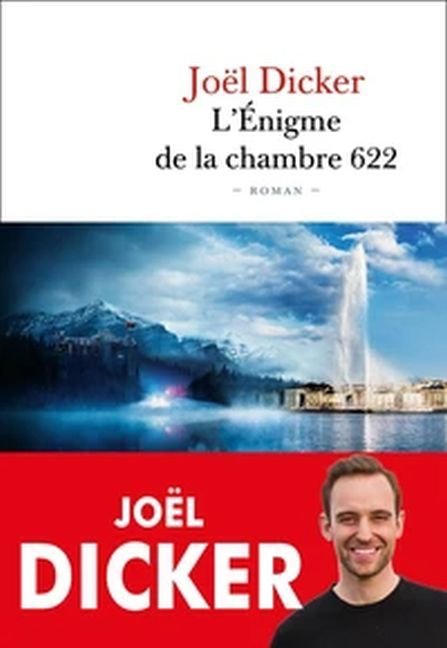 L'Énigme de la chambre 622 Roman