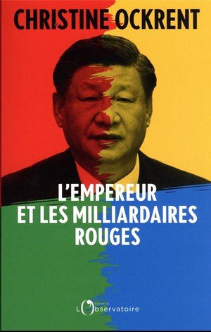 L'empereur et les milliardaires rouges