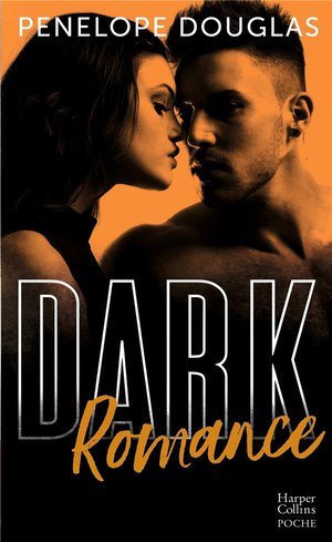 Dark romance - decouvrez la suite de 'dark' avec dark desire et dark obsession