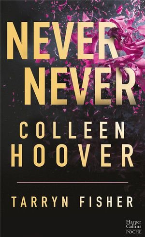 Never never - integrale (edition francaise) - le best-seller par l'autrice phenomene sur tiktok !