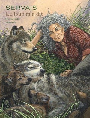 Le loup m'a dit - tome 2