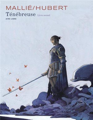 Tenebreuse - tome 2