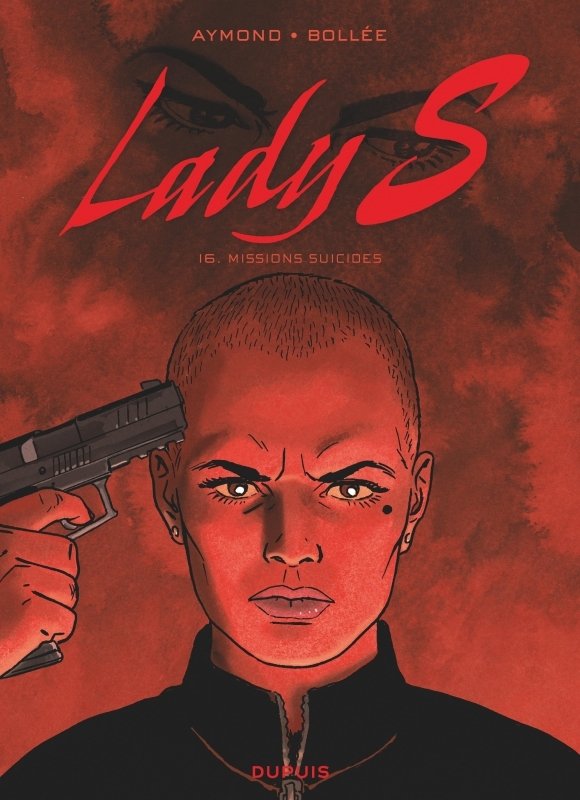 Lady s - tome 16 - missions suicides