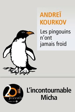 Les pingouins n'ont jamais froid