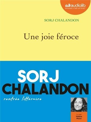 Une joie feroce - livre audio 1 cd mp3