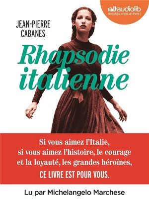 Rhapsodie italienne - livre audio 3 cd mp3