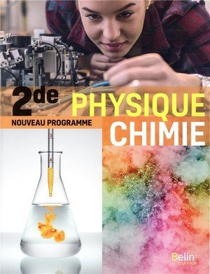 Physique chimie 2de - manuel eleve 2019