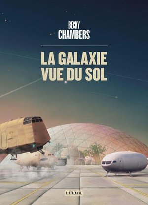 Les voyageurs - t04 - la galaxie vue du sol